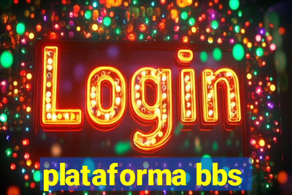 plataforma bbs